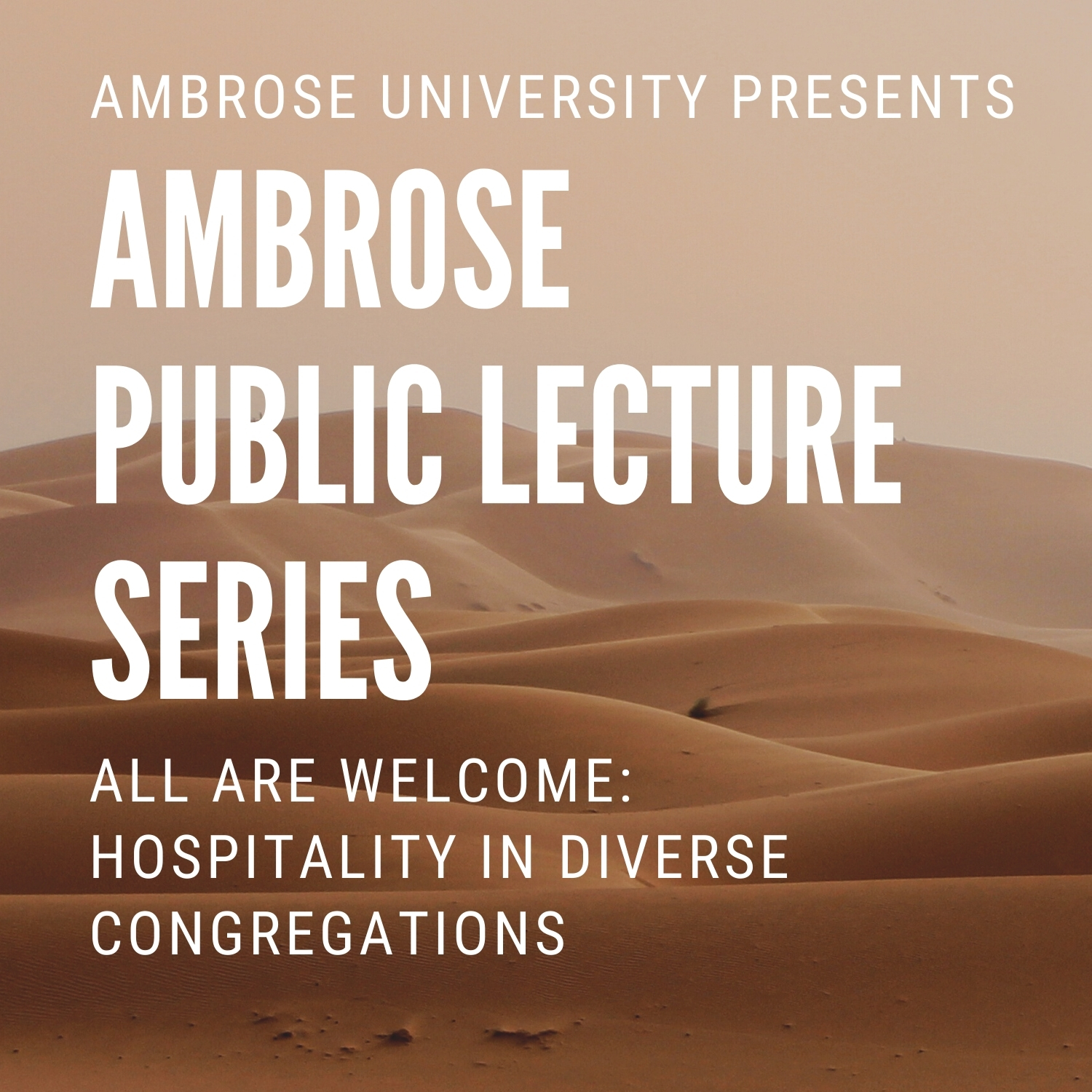 ambrose public lecture series - all are welcome