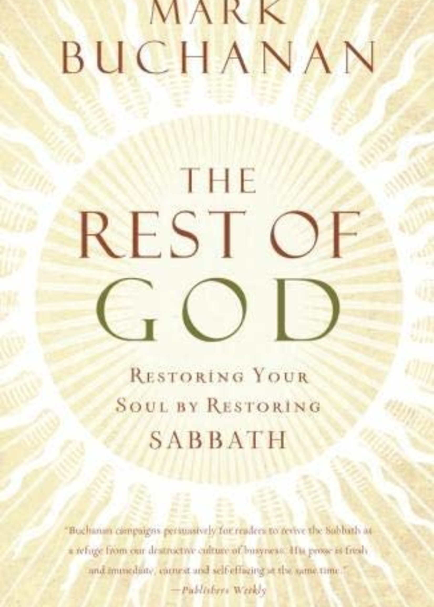 The Rest of God by Mark Buchanan